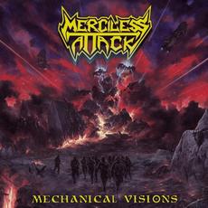 Mechanical Visions mp3 Album by Merciless Attack