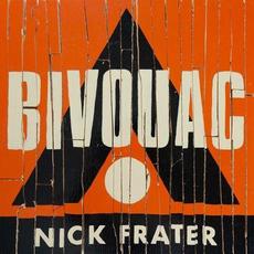 Bivouac mp3 Album by Nick Frater
