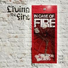 In Case of Fire Break Glass mp3 Album by Living The Fire