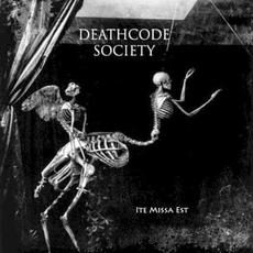 Ite Missa Est mp3 Album by Deathcode Society