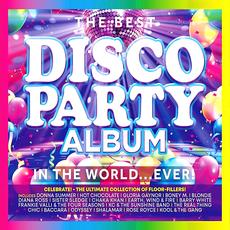 The Best Disco Party Album In The World... Ever! mp3 Compilation by Various Artists