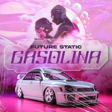 Gasolina mp3 Single by Future Static