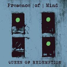 Queen of Redemption mp3 Single by Presence | of | Mind