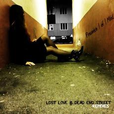Lost Love & Dead End Street Remixes mp3 Single by Presence | of | Mind