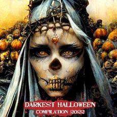 Darkest Halloween Compilation 2022 mp3 Compilation by Various Artists