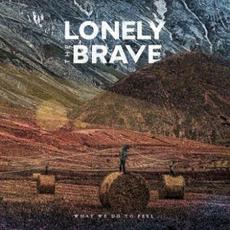 What We Do To Feel mp3 Album by Lonely The Brave