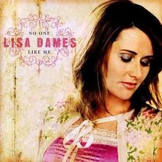 No One Like Me mp3 Album by Lisa Dames
