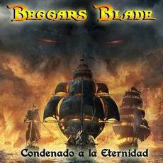 Condenado a la eternidad mp3 Album by Beggars Blade