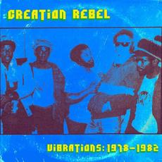 Vibrations: 1978 - 1982 mp3 Artist Compilation by Creation Rebel