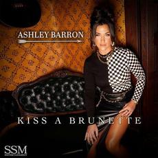 Kiss A Brunette mp3 Single by Ashley Barron