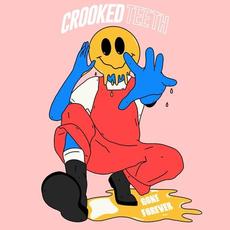 Gone Forever mp3 Single by Crooked Teeth