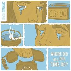 Where Did All Our Time Go? mp3 Single by Crooked Teeth