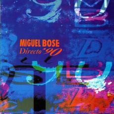 Directo '90 mp3 Live by Miguel Bose