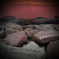 A Rocky Start To Somewhere mp3 Album by Emerald Arcade