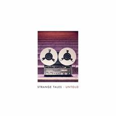Untold mp3 Album by Strange Tales