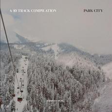 A 40 Track Compilation: Park City mp3 Compilation by Various Artists