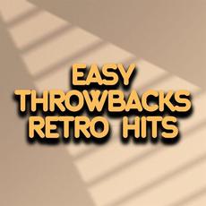 Easy Throwbacks Retro Hits mp3 Compilation by Various Artists