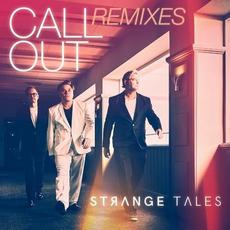Call Out (Remixes) mp3 Single by Strange Tales