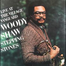 Stepping Stones: Live at the Village Vanguard (Remastered) mp3 Live by Woody Shaw