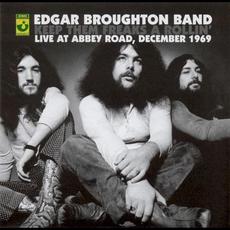 Keep Them Freaks a Rollin’: Live at Abbey Road, December 1969 mp3 Live by The Edgar Broughton Band