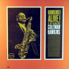 Hawkins! Alive! At The Village Gate (Limited Edition) mp3 Live by Coleman Hawkins