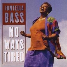 No Ways Tired mp3 Album by Fontella Bass