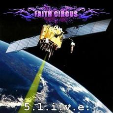 5.l.i.v.e. mp3 Album by Faith Circus