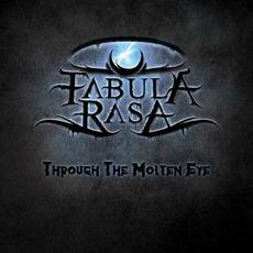 Through The Molten Eye mp3 Album by Fabula Rasa
