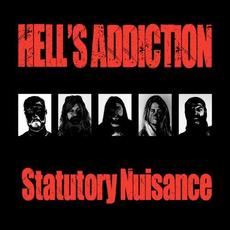 Statutory Nuisance mp3 Album by Hell's Addiction