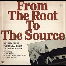 From The Root To The Source mp3 Album by Martha Bass, Fontella Bass, David Peaston