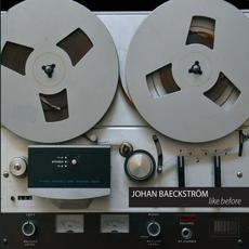 Like Before mp3 Album by Johan Baeckstrom