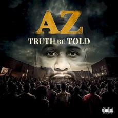 Truth Be Told mp3 Album by AZ