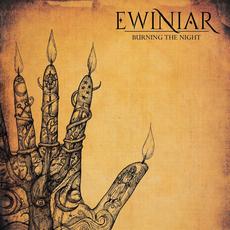 Burning the Night mp3 Album by Ewiniar