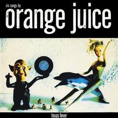 Texas Fever mp3 Album by Orange Juice