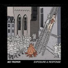 Exposure & Response mp3 Album by Mo Troper