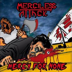 Mercy for None (Demo) mp3 Album by Merciless Attack