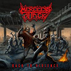 Back to Violence mp3 Album by Merciless Attack