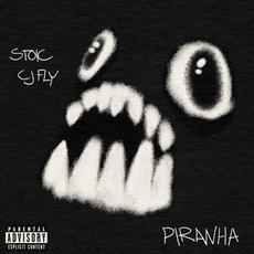 PIRANHA mp3 Album by CJ Fly & Stoic