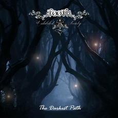 The Darkest Path mp3 Album by Tooth Unlabeled Society