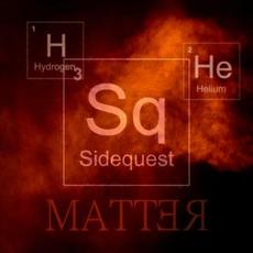 Matter mp3 Album by SideQuest