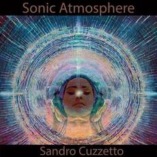 Sonic Atmosphere mp3 Album by Sandro Cuzzetto