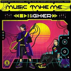 Music Take Me Higher (Highvoltz remix) mp3 Single by Faders
