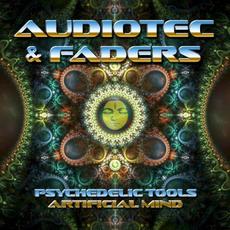 Psychedelic Tools / Artificial Mind mp3 Single by Faders