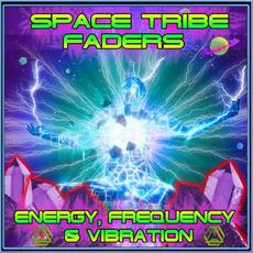 Energy, Frequency & Vibration mp3 Single by Faders