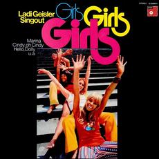 Girls, girls, girls mp3 Album by Ladi Geisler