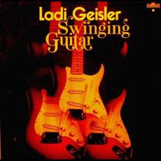 Swinging Guitar mp3 Album by Ladi Geisler