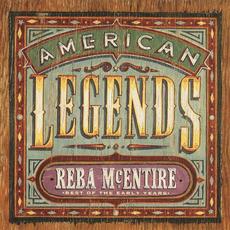 American Legends (Best of the Early Years) mp3 Artist Compilation by Reba McEntire