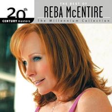 20th Century Masters: The Millennium Collection: The Best of Reba McEntire mp3 Artist Compilation by Reba McEntire