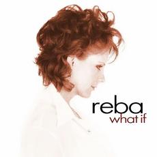 What If mp3 Single by Reba McEntire