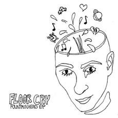 fountainhead mp3 Album by FLOOR CRY